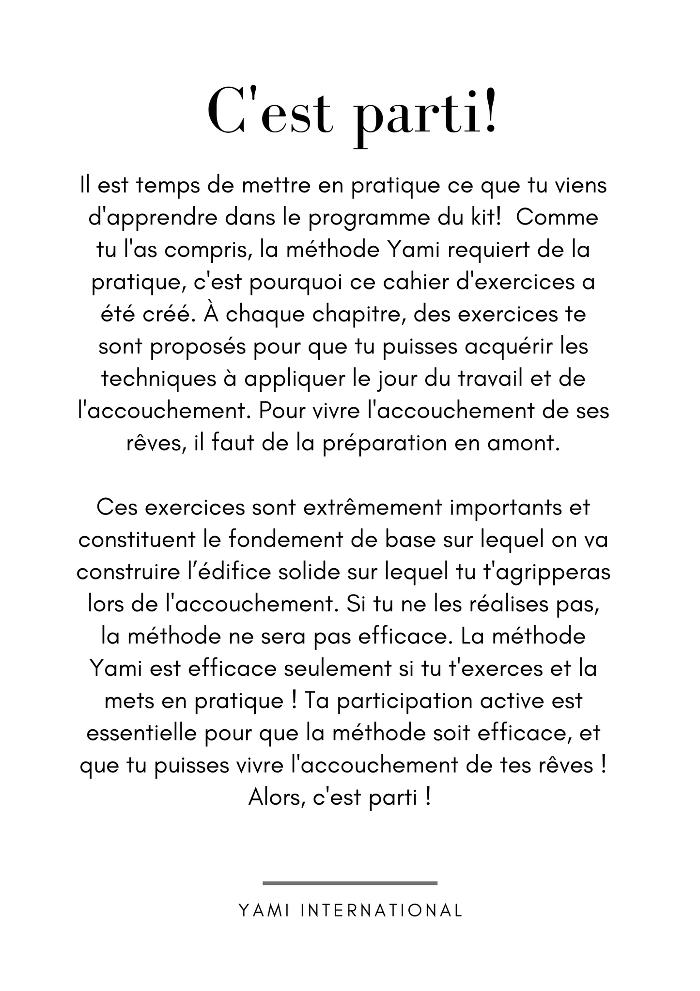 LE CAHIER D'EXERCICES :"Vivre l'accouchement de mes rêves" (SEUL)